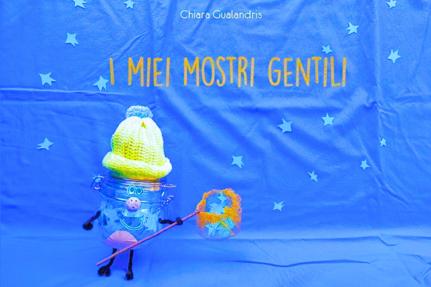 I miei mostri gentili di Chiara Gualandris